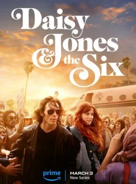  Дейзи Джонс и The Six  смотреть онлайн бесплатно в хорошем HD качестве — ЛордФильм