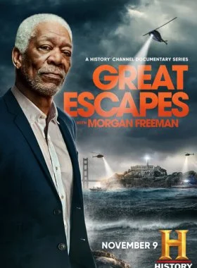  Великие побеги с Морганом Фрименом  смотреть онлайн бесплатно в хорошем HD качестве на лордфильм